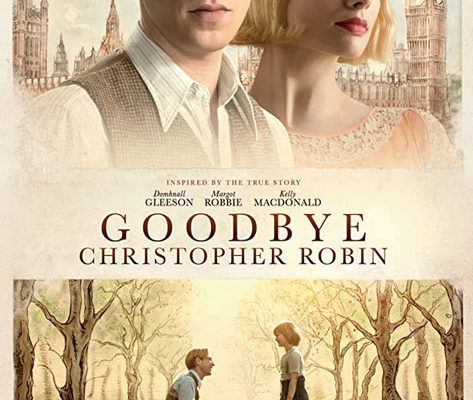 Goodbye Christopher Robin – Walt Disney Pictures (2018)