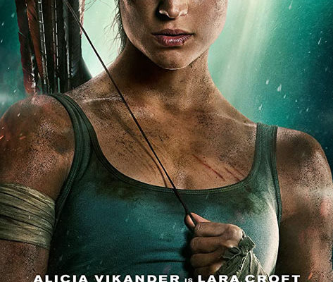 Tomb Raider – MGM (2018)